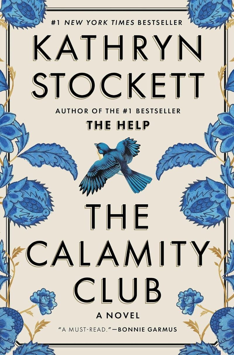 BJ Knapp author of Beside the Music enjoyed The Calamity Club by Kathryn Stockett
