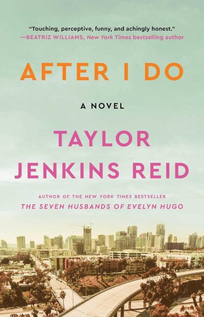 BJ Knapp author of Beside the Music enjoyed After I Do by Taylor Jenkins Reid