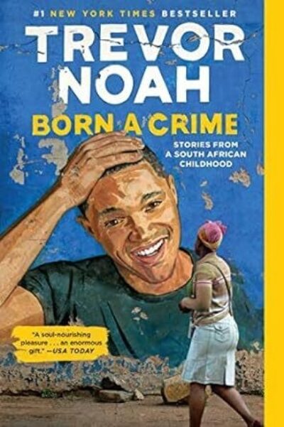 BJ Knapp author of Beside the Music enjoyed Born a Crime by Trevor Noah